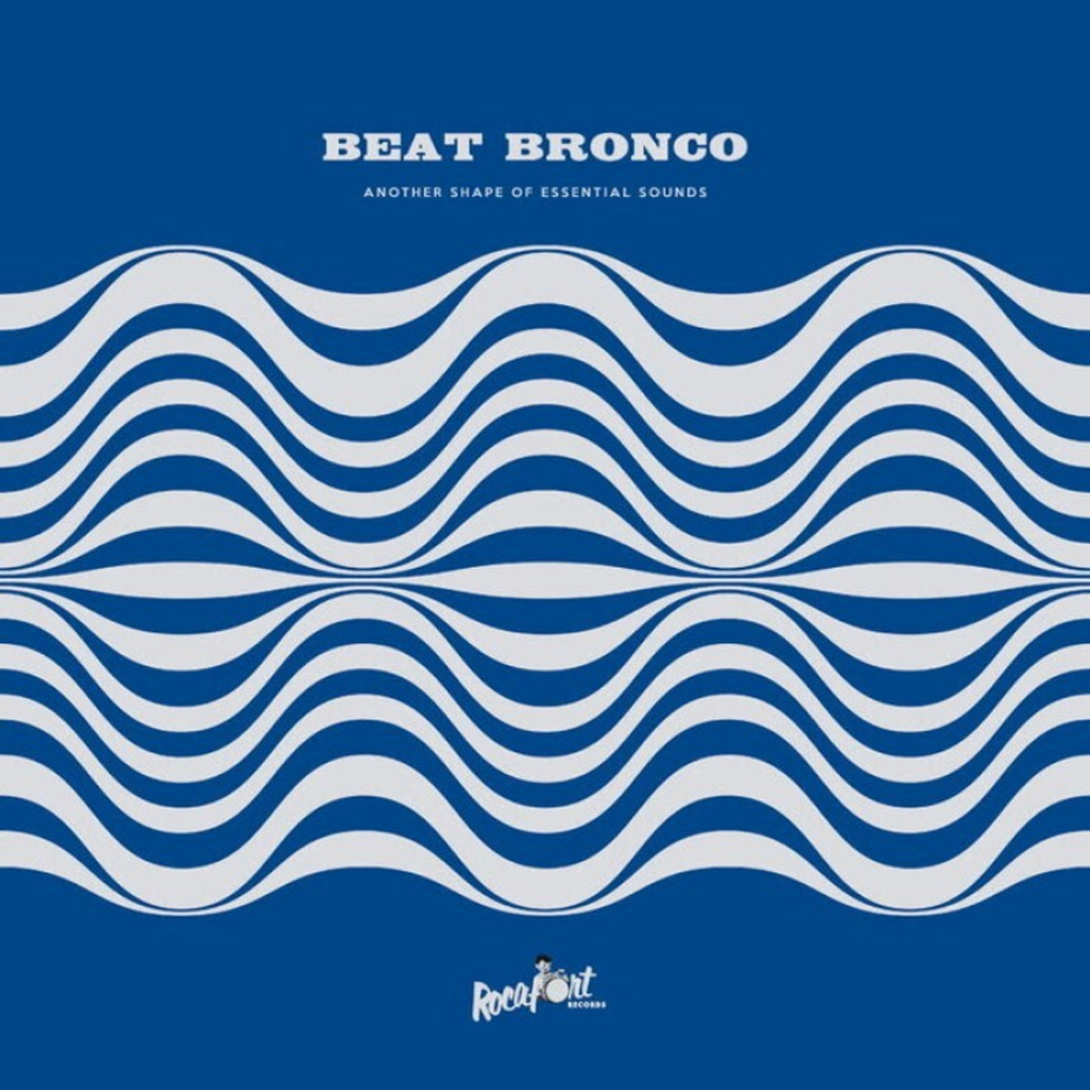 Beat Bronco Organ Trio - Another Shape of Essential Sounds