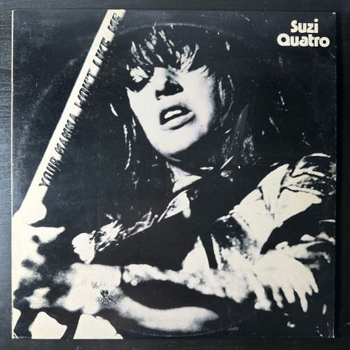 Suzi Quatro ‎– Your Mamma Won't Like Me (Скандинавия 1975г.)