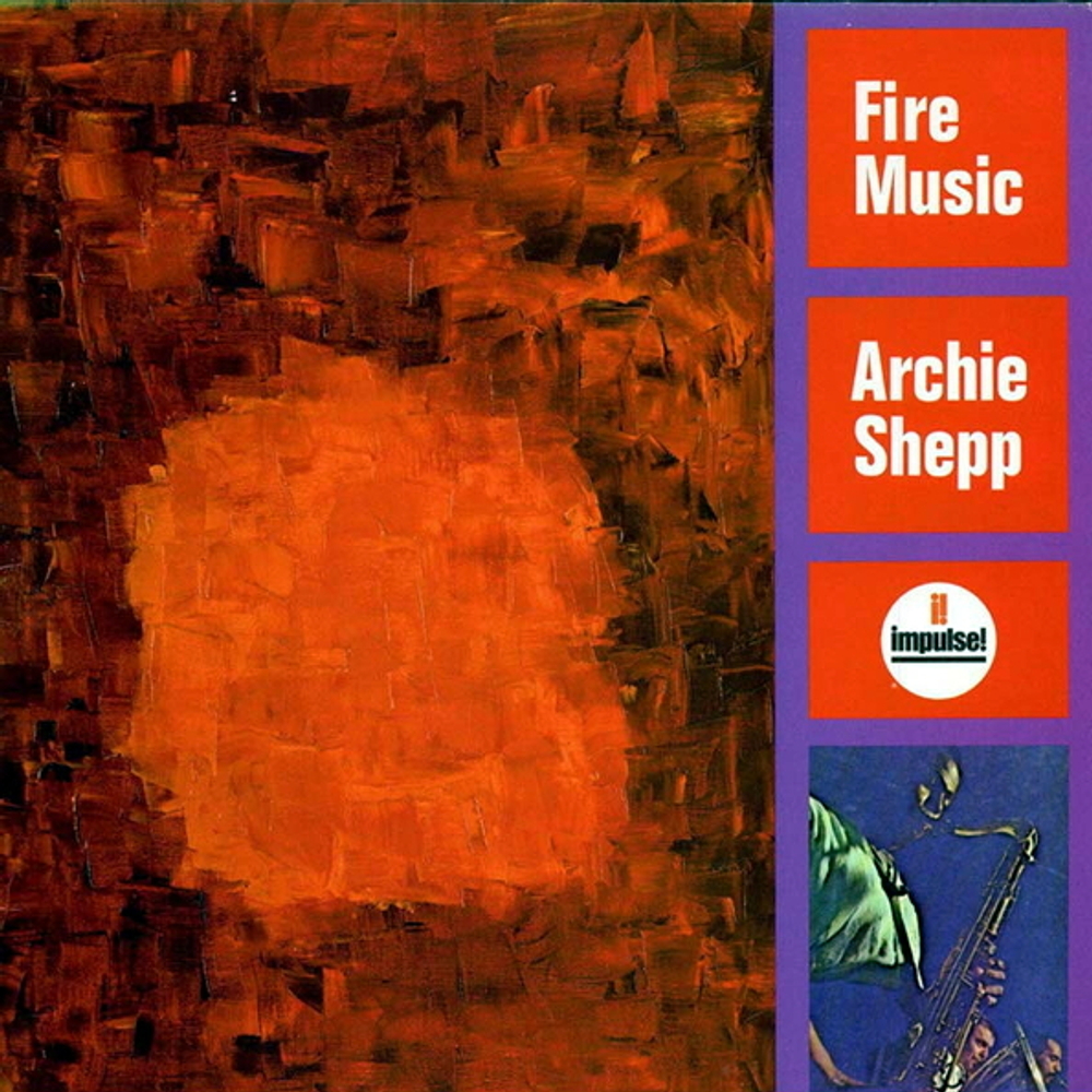 Archie Shepp / Fire Music (LP)
