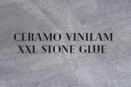 CERAMO VINILAM XXL STONE GLUE
