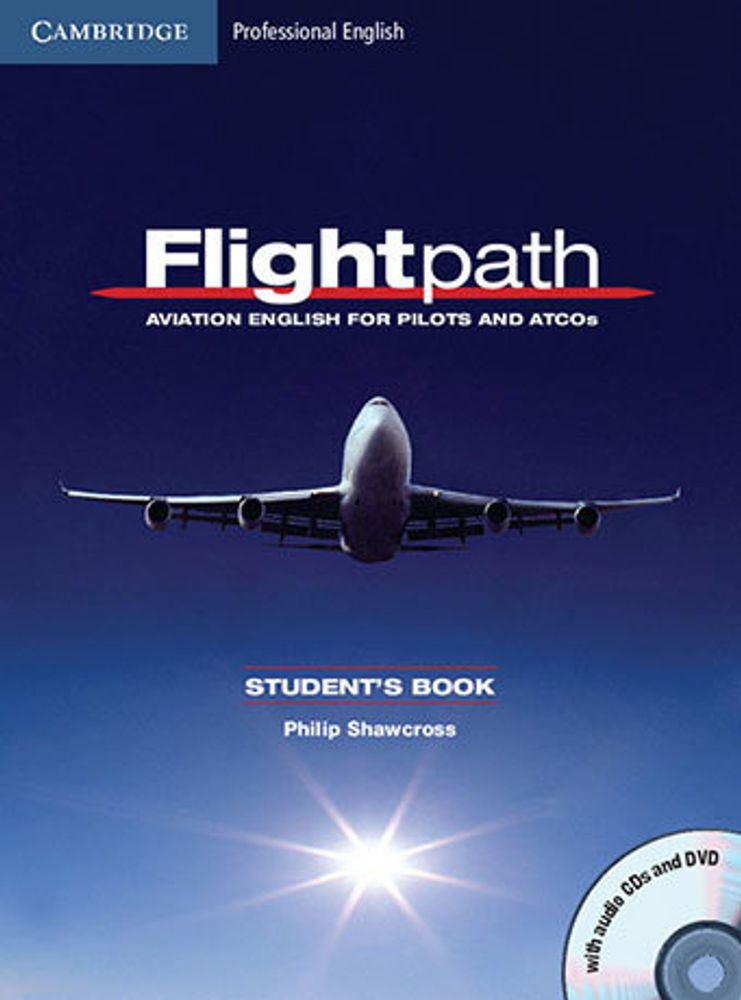 Flightpath Student&#39;s Book with Audio CDs (3) and DVD