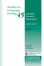 Learning Oriented Assessment: A Systemic Approach (Studies in Language Testing, Series Number 45) 1st Edition