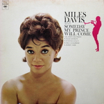The Miles Davis Sextet / Someday My Prince Will Come (LP)