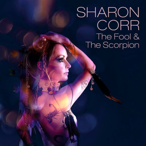 Sharon Corr / The Fool And The Scorpion (CD)