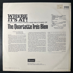 Quartette Trés Bien - Where It's At (Англия)