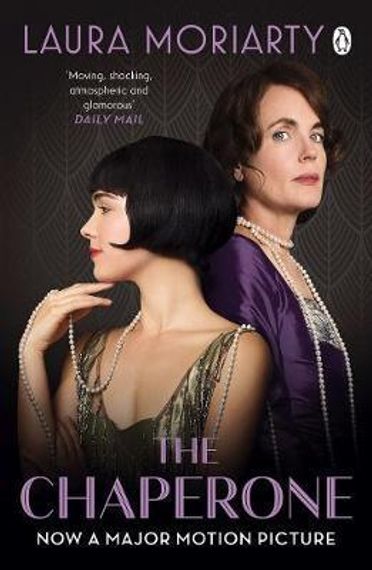 The Chaperone : Film Tie-In