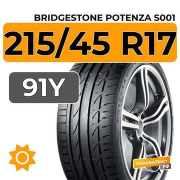 Bridgestone Potenza S001 215/45 R17 91Y XL