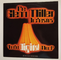 Винтажная виниловая пластинка LP The Glenn Miller Orchestra In The Digital Mood (Швеция 1983)