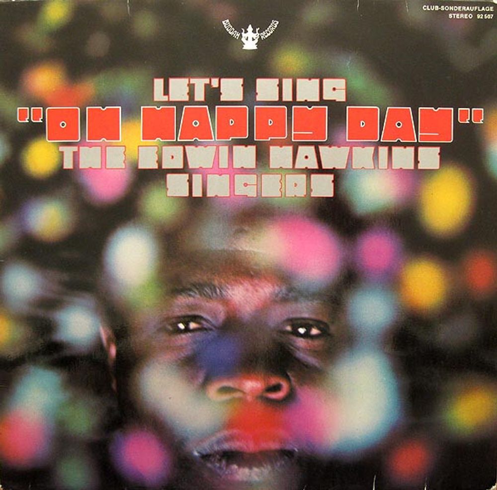 The Edwin Hawkins Singers* – Let&#39;s Sing &quot;Oh, Happy Day&quot;