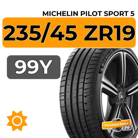 Michelin Pilot Sport 5 235/45 ZR19 99Y XL