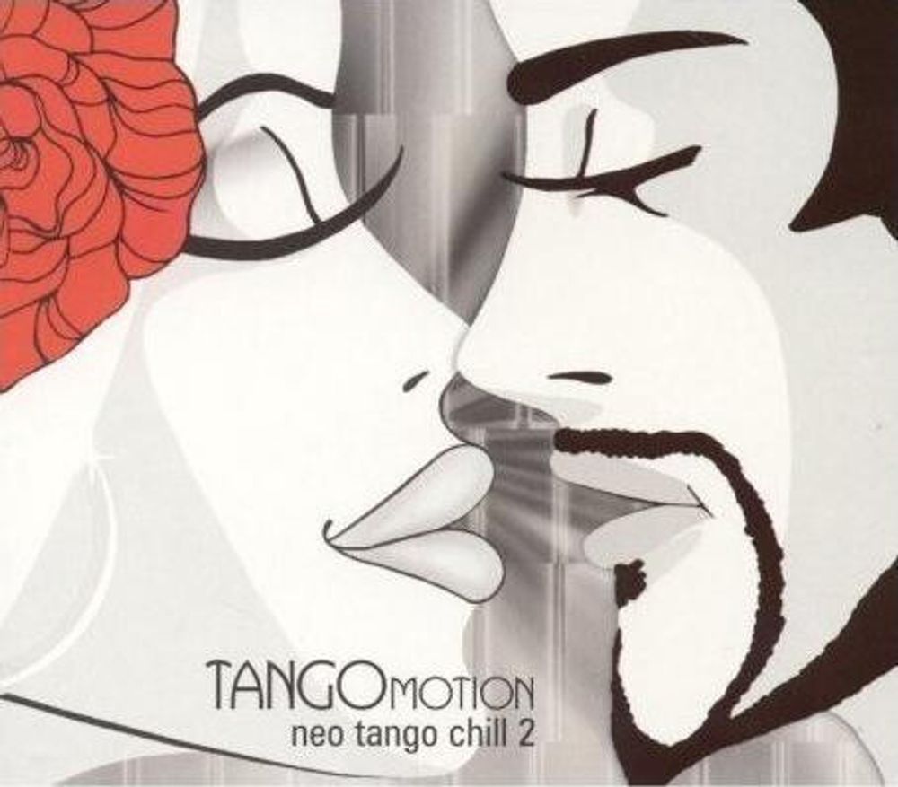 CD: Various — «Tangomotion - Neo Tango Chill 2» (2007)