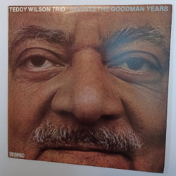 Teddy Wilson Trio Revisits The Goodman Years (Yugoslavia 1983)