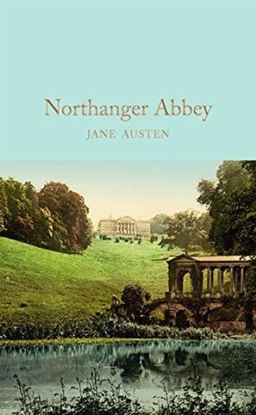 Northanger Abbey (Macmillan Collector's Library) Hardcover