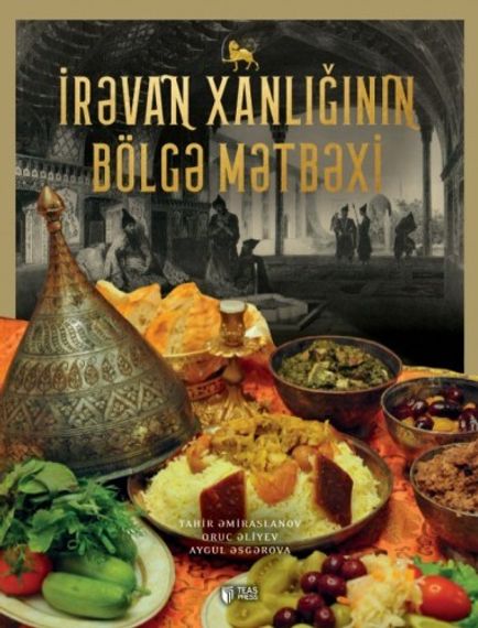 İrəvan xanlığının bölgə mətbəxi