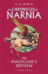 The Magician’s Nephew (The Chronicles of Narnia)