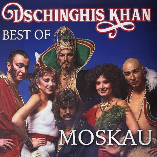 Dschinghis Khan- Moskau - Best Of (Германия 2019г.) синий винил