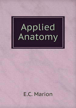 Applied Anatomy | E.C. Marion