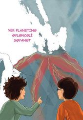 Yer planetinə əyləncəli səyahət