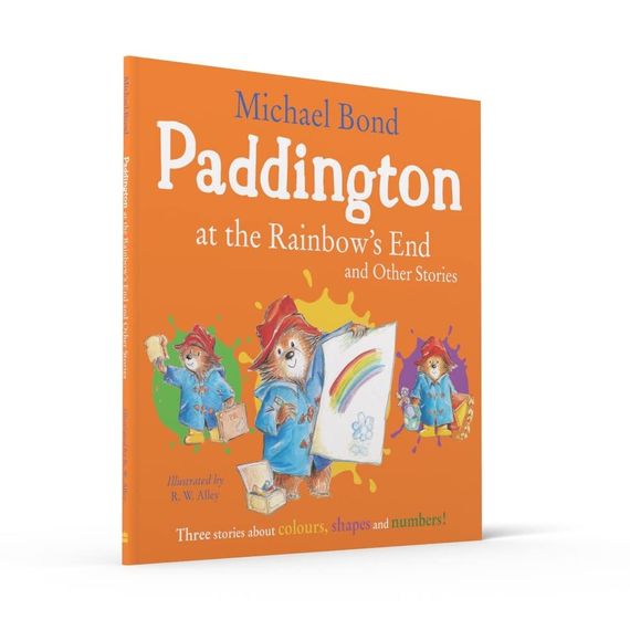 Paddington at the Rainbow&#39;s End and Other Stories