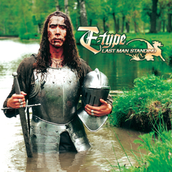 LP: E-Type — «Last Man Standing» (1998/2022)  [Limited Transparent Green Vinyl]