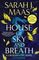 House of Sky and Breath