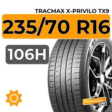 Tracmax X-Privilo TX9 235/70 R16 106H