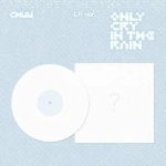 Винил CHUU - Only Cry in the Rain