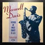 Maxwell Davis - Father Of The West Coast R & B (Геомания 1988г.)