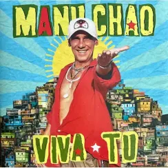 Manu Chao - Viva Tu LP