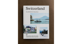Switzerland: The Monocle Handbook. Путеводитель по Швейцарии (на английском языке)