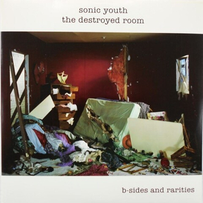 Sonic Youth / The Destroyed Room B-Sides And Rarities (2LP)