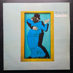 Steely Dan ‎– Gaucho (Скандинавия 1980г.)