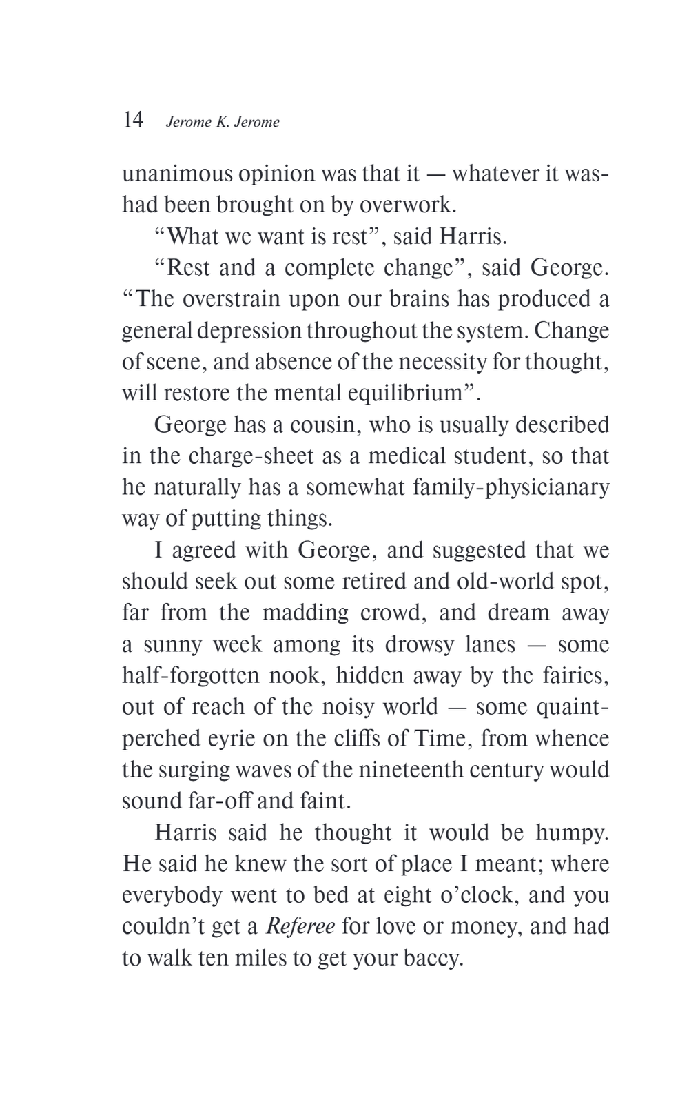 Three Men in a Boat (To Say Nothing of the Dog)