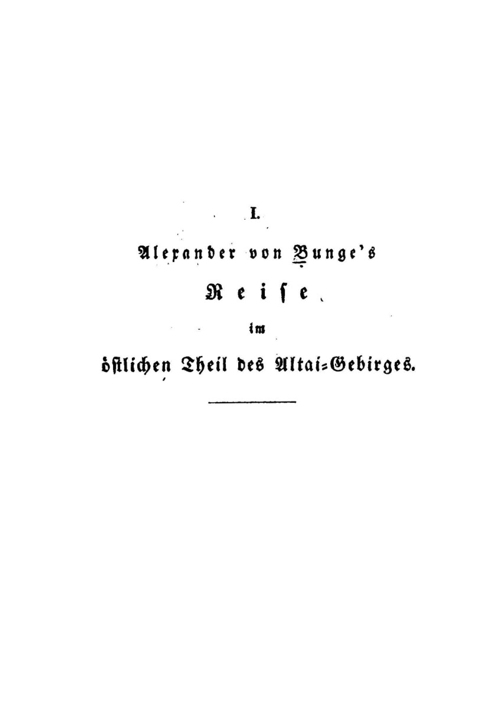 Reise Durch Das Altai-Gebirge Und Die Soongorische Kirgisen-Steppe | C.F. von Ledebour