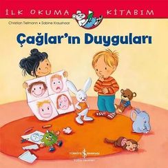 Çağlar'ın Duyguları \ İlk Okuma Kitabım