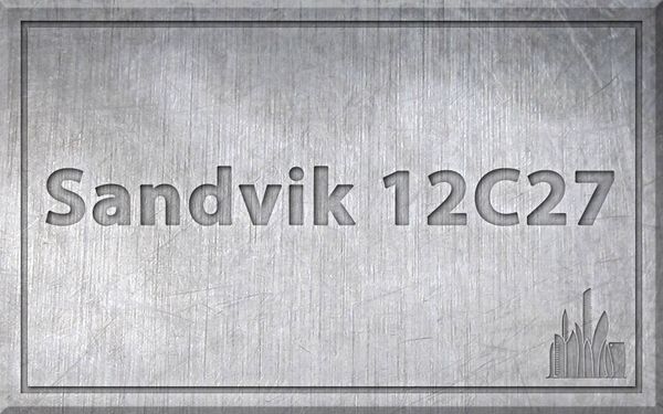 Сталь Sandvik 12C27 – характеристики, химический состав.