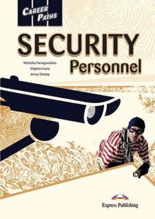 Security Personnel Student's Book with cross-platform application. Учебник с электронным приложением