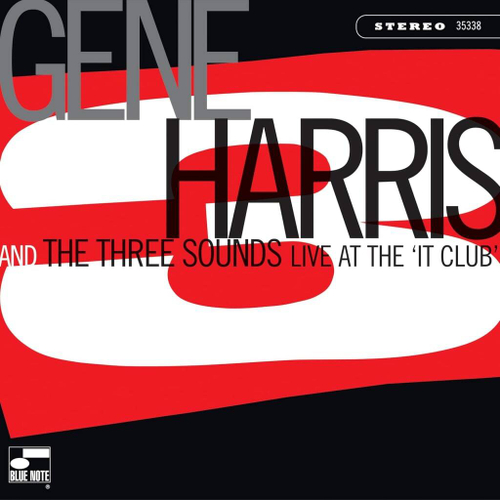 Gene Harris & The Three Sounds - Live At The 'It Club - Blue Note Classic Series
