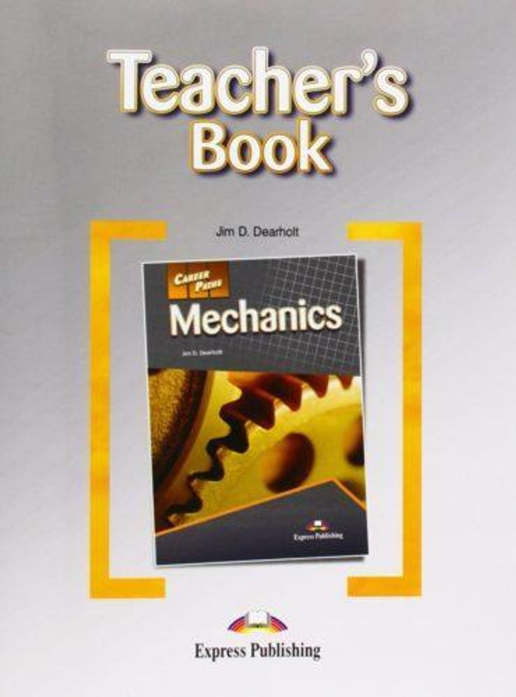 Mechanics. Teacher&#39;s book