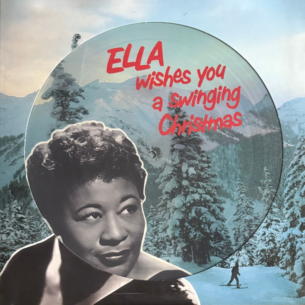 Виниловая пластинка Ella Fitzgerald - Ella Wishes You A Swinging Christmas LP Picture