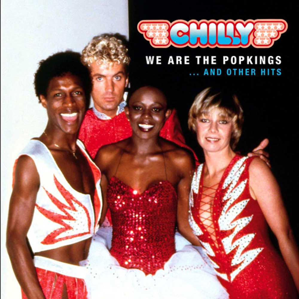 Chilly / We Are The Popkings ... And Other Hits (CD)