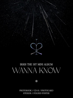 Альбом IRRIS - WANNA KNOW 1st Mini Album