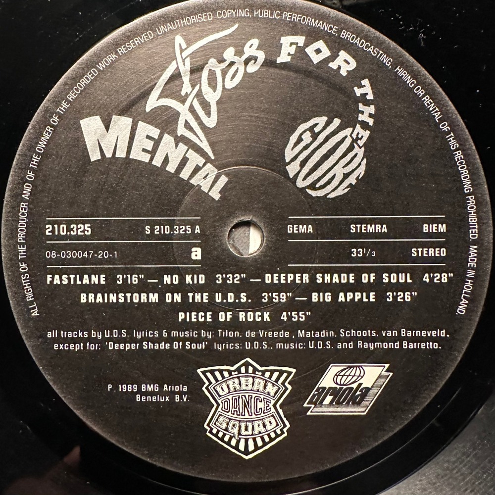 Urban Dance Squad - Mental Floss For The Globe (Европа 1989г.)