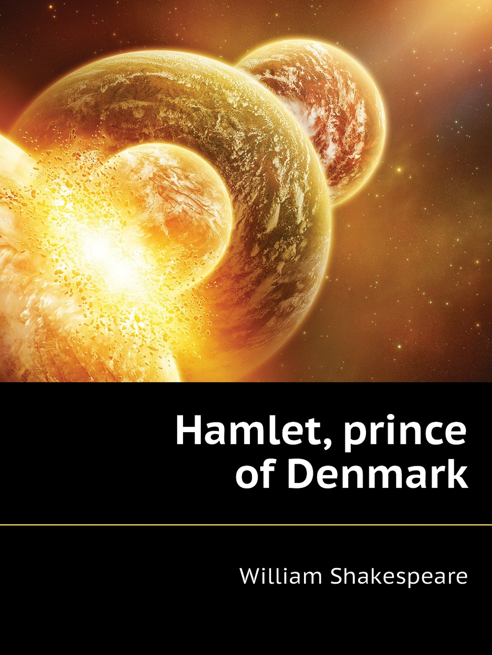 Hamlet, prince of Denmark | Уильям Шекспир