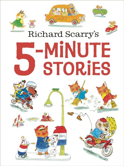 5-Minute Stories - Richard Scarry&#39;s Busy World