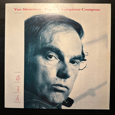 Van Morrison - Poetic Champions Compose (Голландия 1987г.)