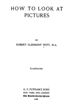 How to look at pictures | Robert Clermont Witt