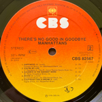 Manhattans ‎– There's No Good In Goodbye (Голландия 1978г.)