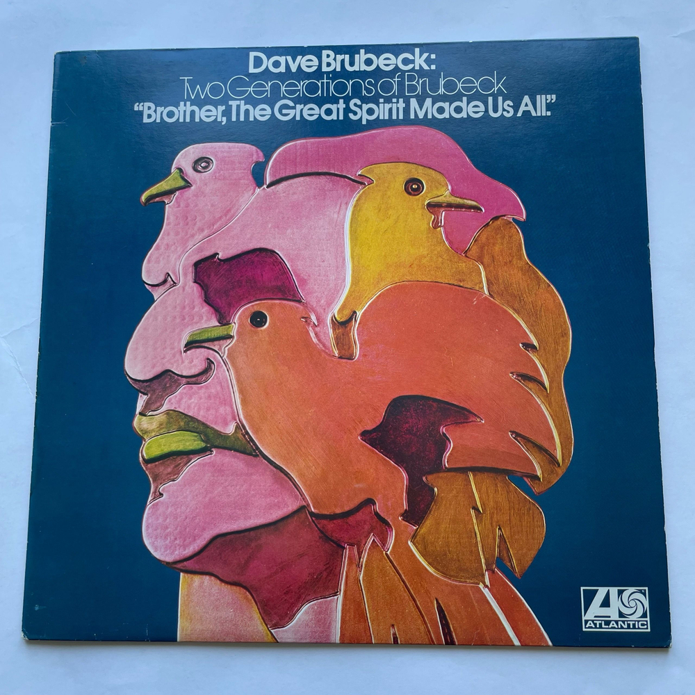 Винтажная виниловая пластинка LP Dave Brubeck and Darius Brubeck Ensemble with Chris and Dan Brubeck, Two Generations Of Brubeck ("Brother, The Great Spirit Made Us All.") (Германия 1974)