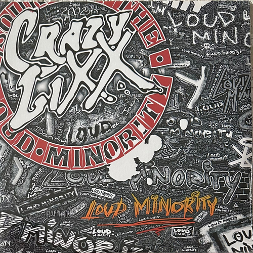 Crazy Lixx ‎– Loud Minority 2LP (Италия 2018г.)